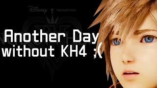 How do you feel about the Kingdom Hearts 4 Wait..?