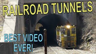 RAILROAD TUNNELS (BEST VIDEO EVER)