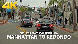 Driving Manhattan to Hermosa to Redondo Beach, South Bay, Los Angeles, California, USA, 4K UHD