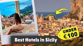 Best Hotels in Sicily Under €100/Night