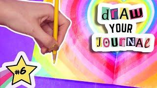 Draw Your Journal | Episode 6