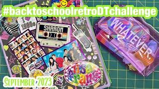 Outgoing project share #backtoschoolretroDTchallange | September 2023