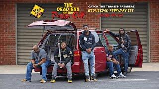 The Dead End Hip Hop Posse Cut Premiere | Nowhere To Turn