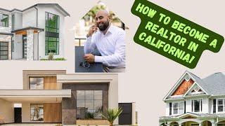 How to Become a Real Estate Agent in California  in 2025 (8 Mins)