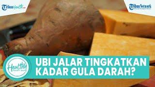 Apakah Ubi Jalar Meningkatkan Kadar Gula Darah pada Penderita Diabetes? Begini Penjelasannya