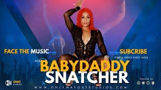 FACE THE MUSIC SEASON 3 EPISODE 15 W/BABYDADDY SNATCHER