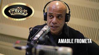 AMABLE FROMETA EN HISTORIAS DE VIDA | Directo y Sin Barrera #NarradoresDeAmerica