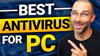 Best antivirus for PC 2025 | Overviewed and tested!