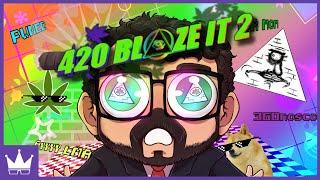 Twitch Livestream | 420 BLAZE IT 2 Full Playthrough [PC]