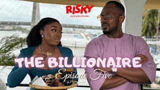 THE BILLIONAIRE | RISKY STUDIOS TV | ARIYIIKE DIMPLES | DANIEL ETIM-EFFIONG