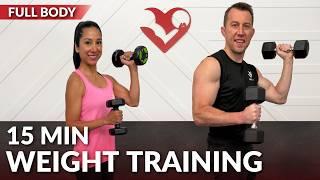 15 Min Weight Training for Beginners - Full Body Dumbbell Workout for Women & Men Over 50 Strength