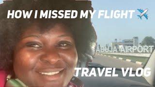 I MISSED MY FLIGHT TO  |ROYAL AIR MAROC  #flight #relocationvlog #travelvlog #airport