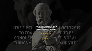 "The First and Greatest Victory Is to Conquer Yourself." - Plato