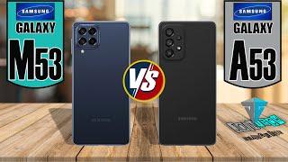 SAMSUNG GALAXY M53 5G VS SAMSUNG GALAXY A53 5G