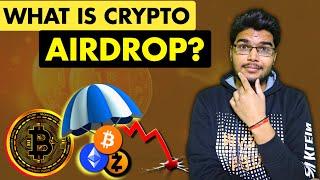 What are Crypto Airdrops | Crypto Airdrop Explained | Cryptocurrency Airdrop | Crypto Airdrop