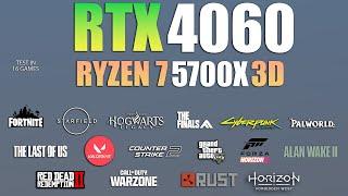 RTX 4060 + Ryzen 7 5700X3D : Test in 16 Games