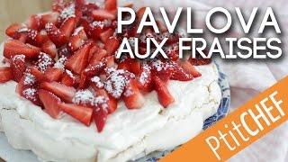 Recette de Pavlova aux fraises, Ptitchef.com, Pas à pas, Stop Motion