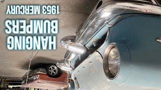 Hanging Bumpers On The 1953 Mercury Monterey