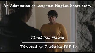 Thank You Ma'am (Short Film)