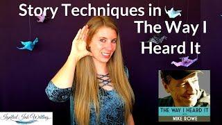 How to Listen Like a Writer: The Way I Heard It by Mike Rowe