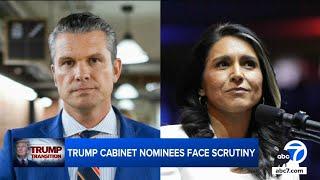 Trump cabinet nominees face scrutiny