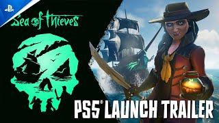 Sea of Thieves - Launch Trailer | PS5 Games