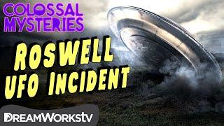 The Roswell UFO Incident | COLOSSAL MYSTERIES