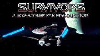 SURVIVORS: A Star Trek Fan Production (Fan Film - Action)