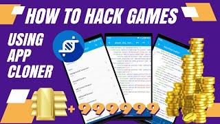 Hack Android Games Using App cloner