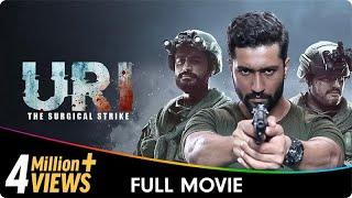 Uri: The Surgical Strike - Hindi Patriotic Full Movie - Vicky Kaushal, Yami Gautam, Paresh Rawal