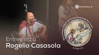 Entrevista a Rogelio Casasola | Peregrinación de San Lucas | Magdala, Tierra Santa