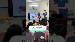 Thời gian vàng chăm sóc da sau sinh   #vietcare #chamsocsausinh