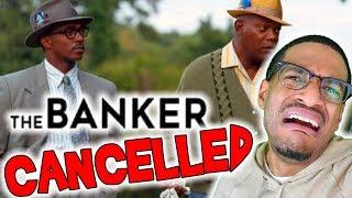 The REAL reason why 'THE BANKER' was CANCELLED!!!