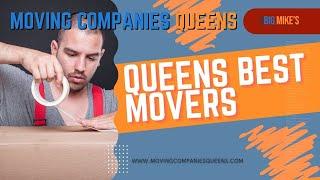 Queens Best Movers | Moving Companies Queens | www.movingcompaniesqueens.com