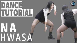 [Dance Tutorial] 화사 (HWASA) - 'NA' 안무 배우기 / by Hye jin