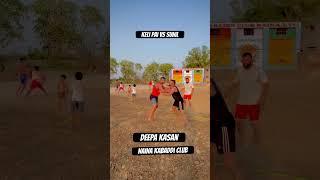 Deepa kasan Keli Pai Sunil #nainakabaddiclub #naina #kabaddi #club #sports #newreel #virlvideo