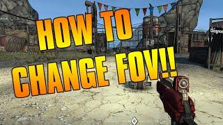 Borderlands: How To Change The FOV!! (PC) *TUTORIAL*