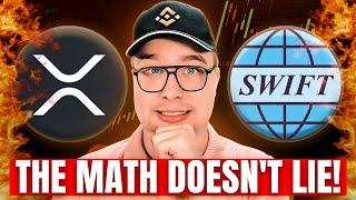 XRP WILL HIT $60 OVERNIGHT WITH THIS SWIFT NEWS! Here's The Math!!