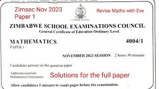 Zimsec Nov 2023, Maths Paper 1, Solutions for the full paper