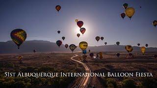 The 51st Albuquerque International Balloon Fiesta