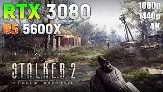 S.T.A.L.K.E.R. 2 - RTX 3080 + Ryzen 5 5600X | 1080p | 1440p | 4K