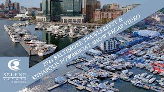 Selene Yachts: 2024 Baltimore Trawlerfest & Annapolis boatshow highlights. 53 & 60 Classic models