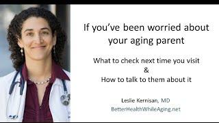  Does Your Parent NEED HELP? How to Talk to Aging Parents
