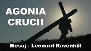 AGONIA | Leonard Ravenill (Română) - Ceasul Trezirii