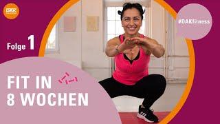 Fit in 8 Wochen: Folge 1 | #DAKfitness | DAK-Gesundheit