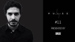 Pulse Radioshow #11 - Brux