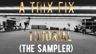 Trix Fix Tutorial (the sampler)