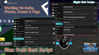 Blox Fruit Best Script Night Hub | Working in Fluxus, Delta, Arceus & More | Auto Mirrage/ V4 & More