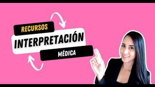 Recursos Para La Interpretación Médica | Interprepedia | #interpretation #translation