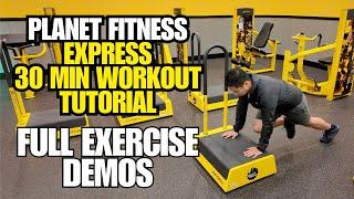 Planet Fitness 30 Minute Circuit Express Workout (UPDATED - FULL GUIDE!)